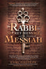 The Rabbi, the Secret Message, and the Identity of Messiah [Paperback] Carl Gallups and Zev Porat