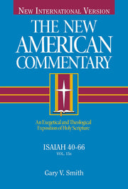 Isaiah 40-66: An Exegetical and Theological Exposition of Holy Scripture (Volume 15) (The New American Commentary) used book depot