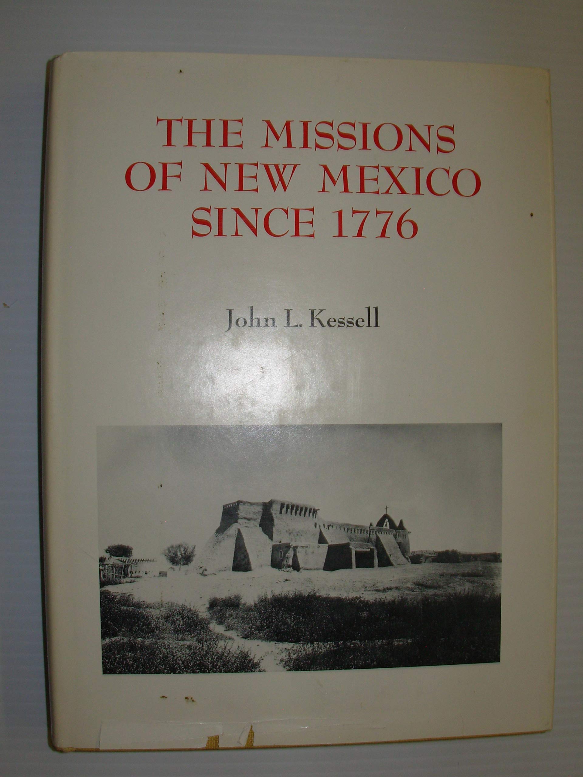 The Missions of New Mexico Since 1776 used book depot