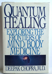 Quantum Healing: Exploring the Frontiers of Mind/Body Medicine used book depot