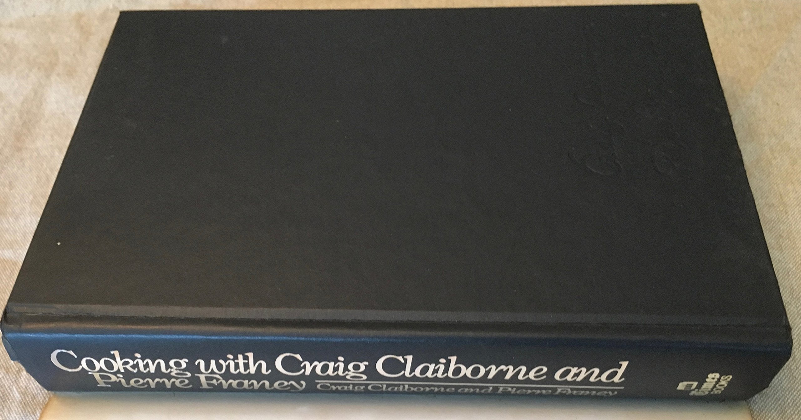 Cooking with Craig Claiborne and Pierre Franey used book depot