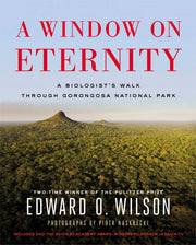 A Window on Eternity: A Biologist's Walk Through Gorongosa National Park used book depot