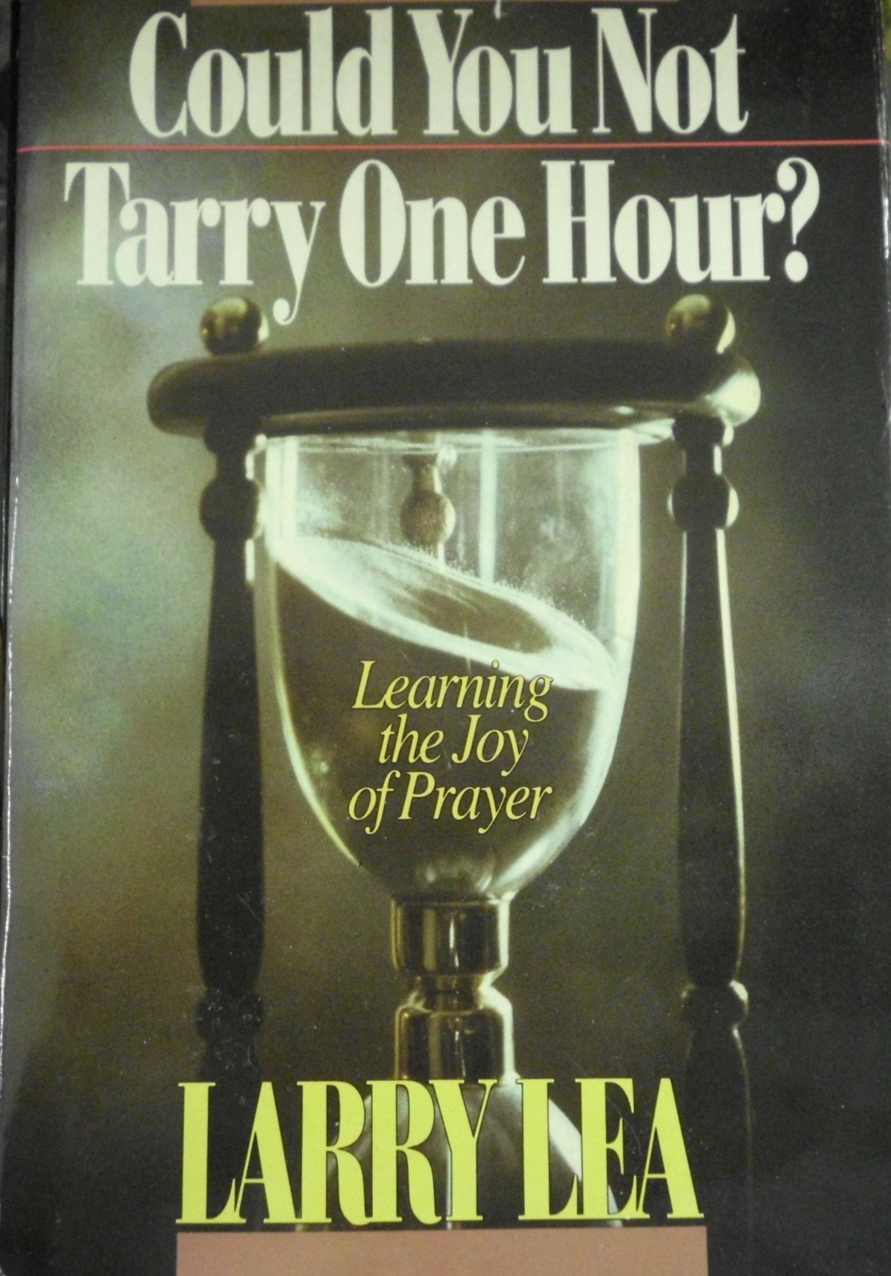 Could You Not Tarry One Hour?: Prayer Diary used book depot