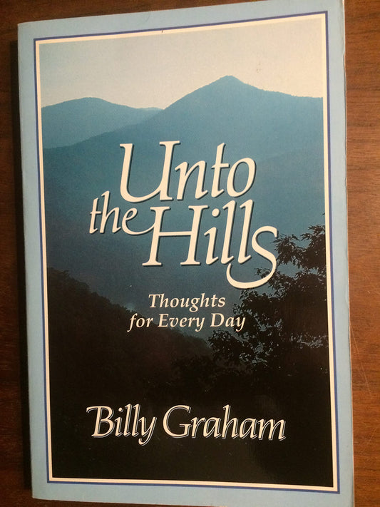 Unto the Hills Graham, Billy