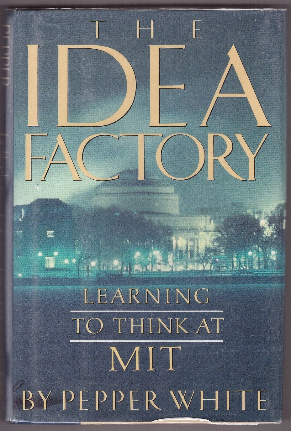 The Idea Factory: Learning to Think at M.I.T. used book depot