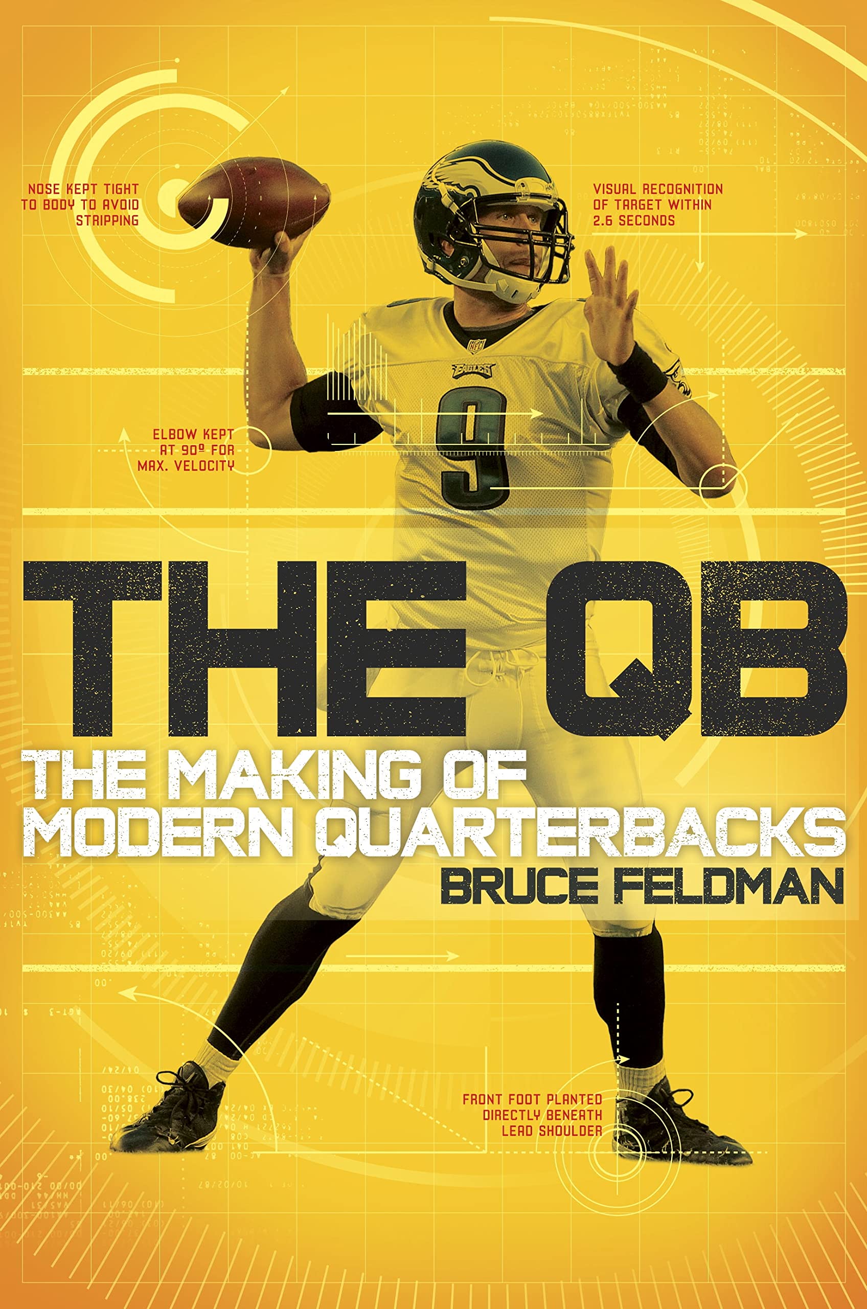 The QB: The Making of Modern Quarterbacks used book depot