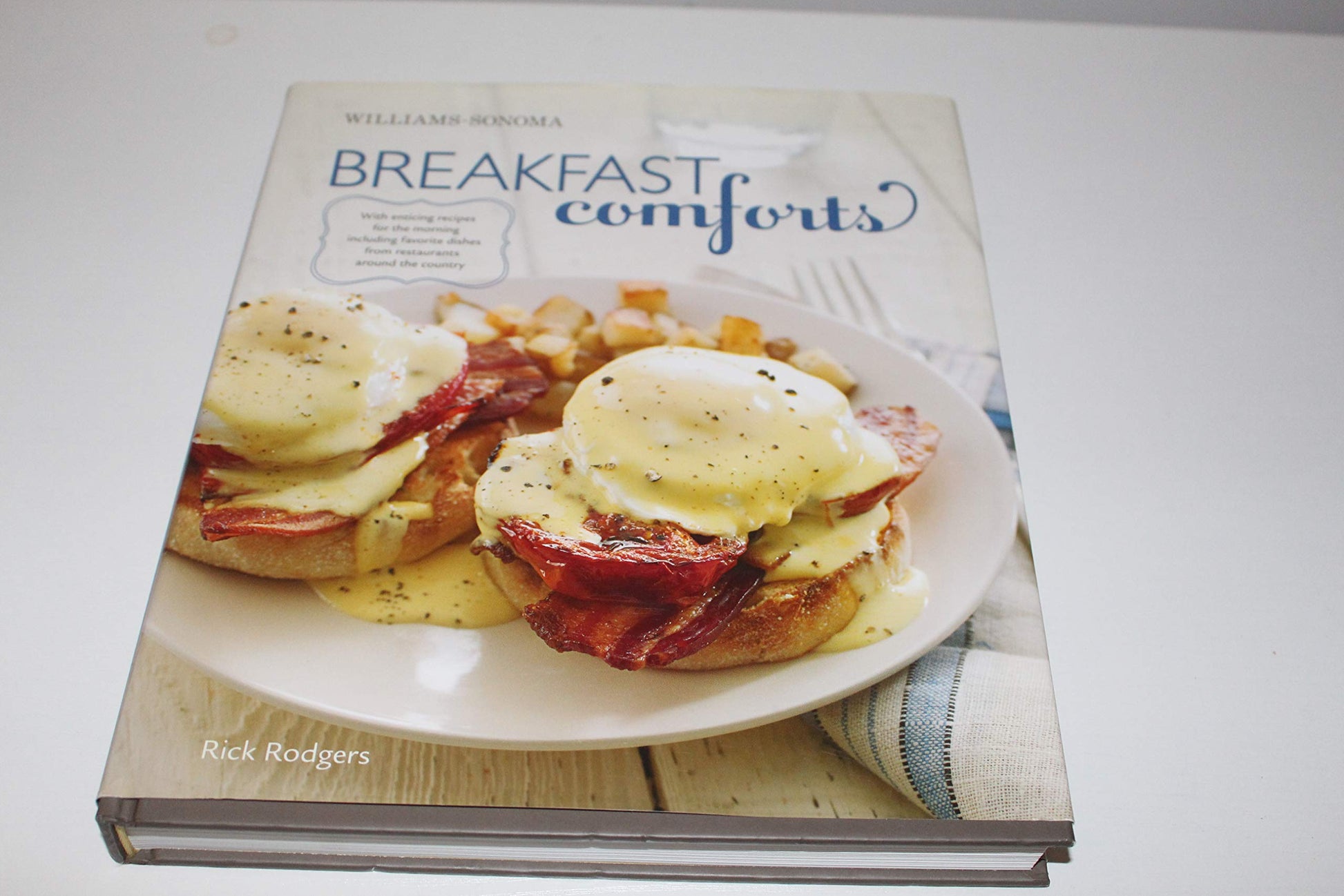 Breakfast Comforts (Williams-Sonoma): With Enticing Recipes for the Morning, including Favorite Dishes from Restaurants Around the Country used book depot