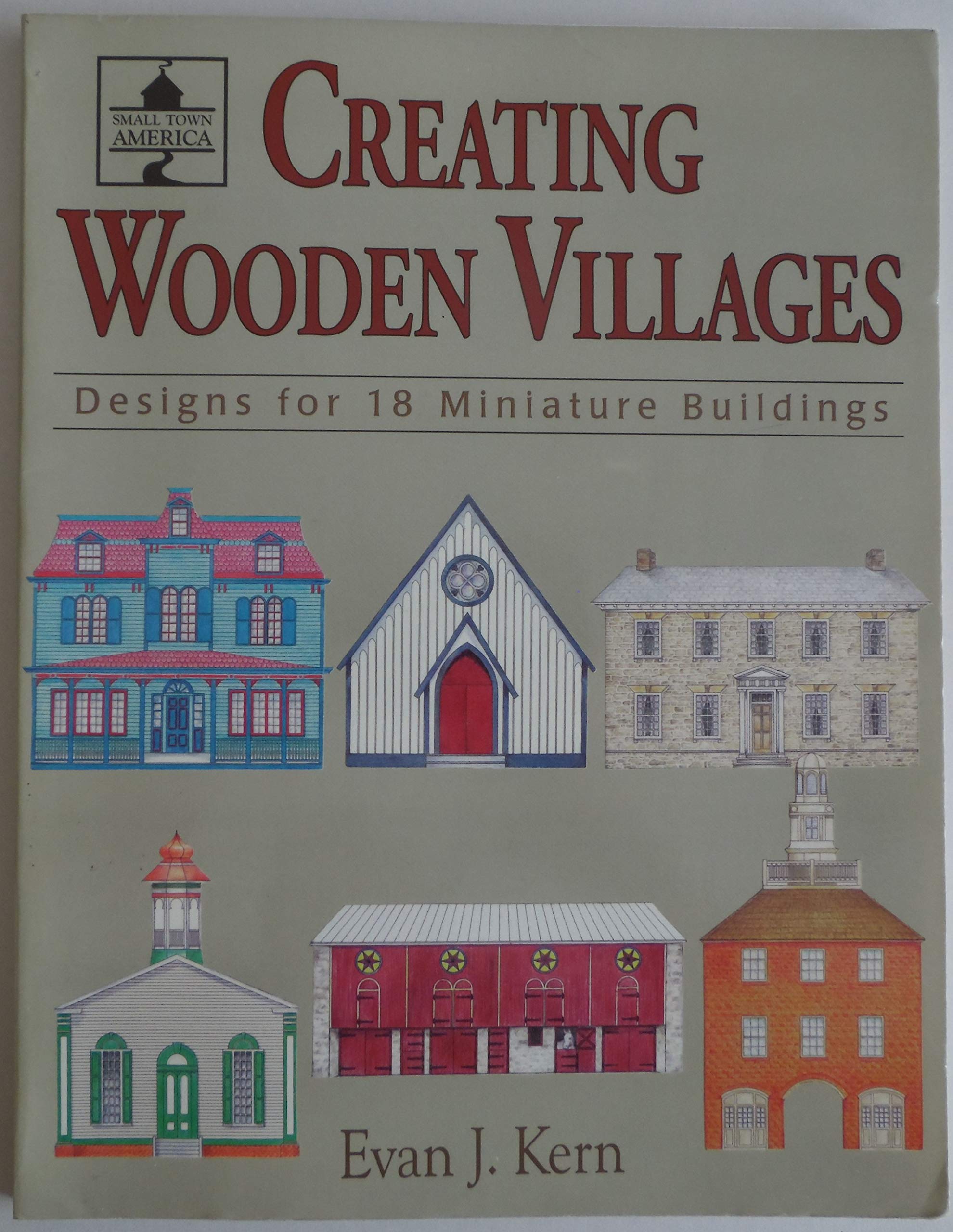 Creating Wooden Villages: Designs for 18 Miniature Buildings used book depot
