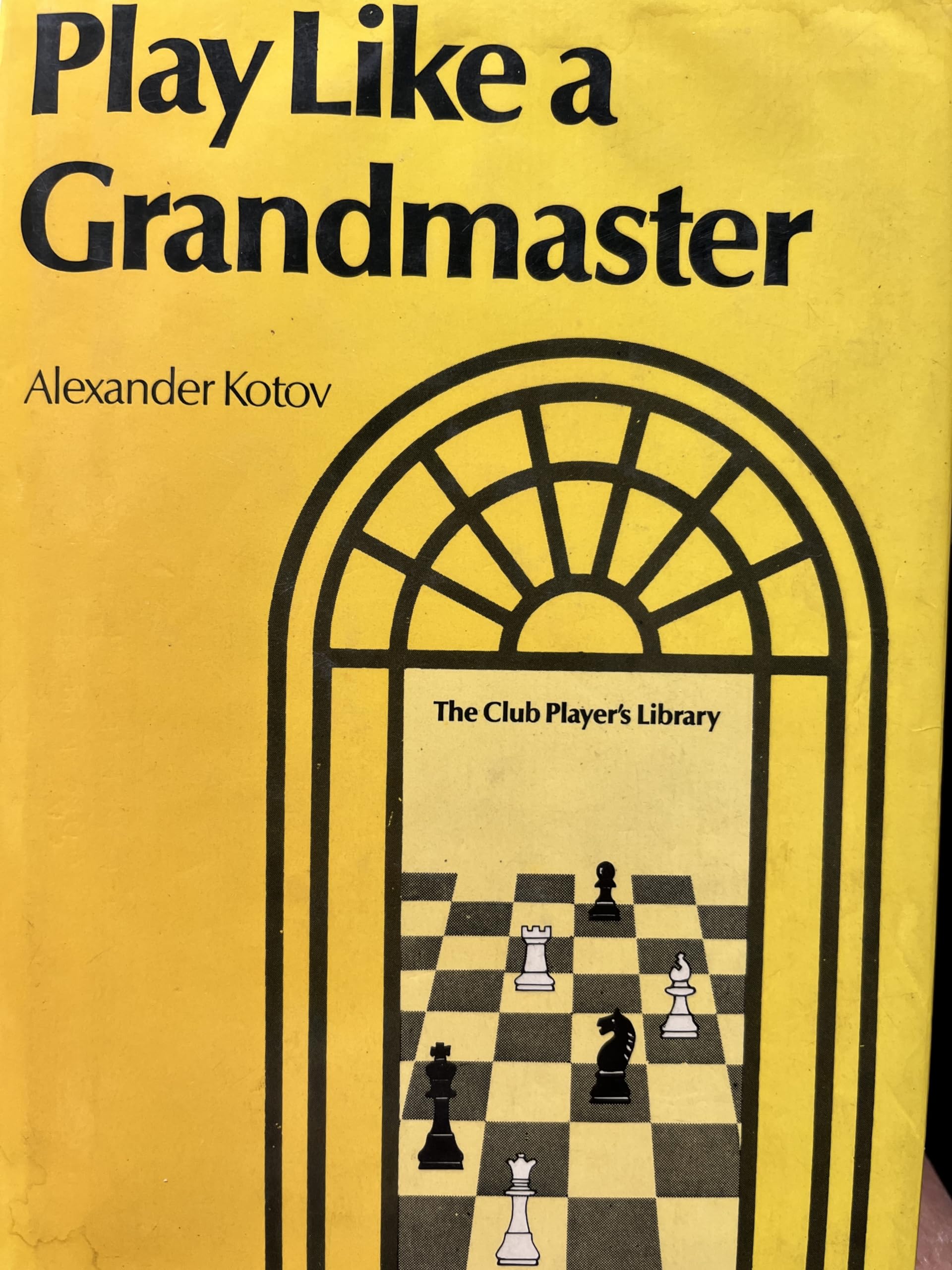 Play Like a Grandmaster used book depot
