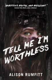 Tell Me I'm Worthless used book depot
