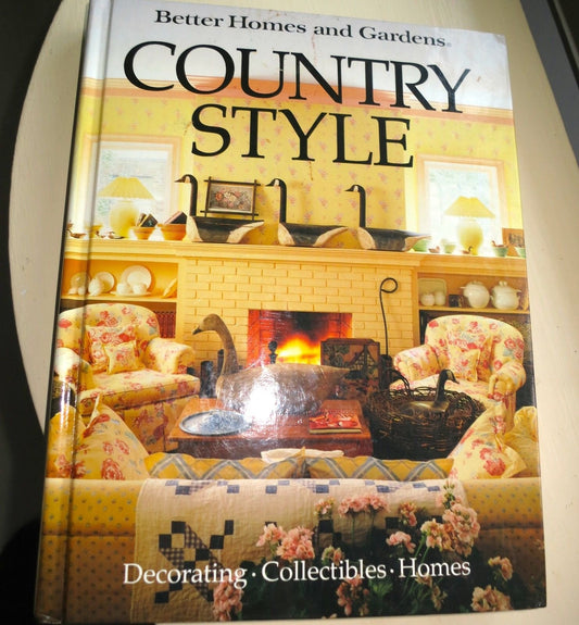 Better Homes and Gardens Country Style Sharon L Novotne OKeefe