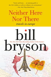 Neither Here nor There: Travels in Europe (Cover may Vary) used book depot