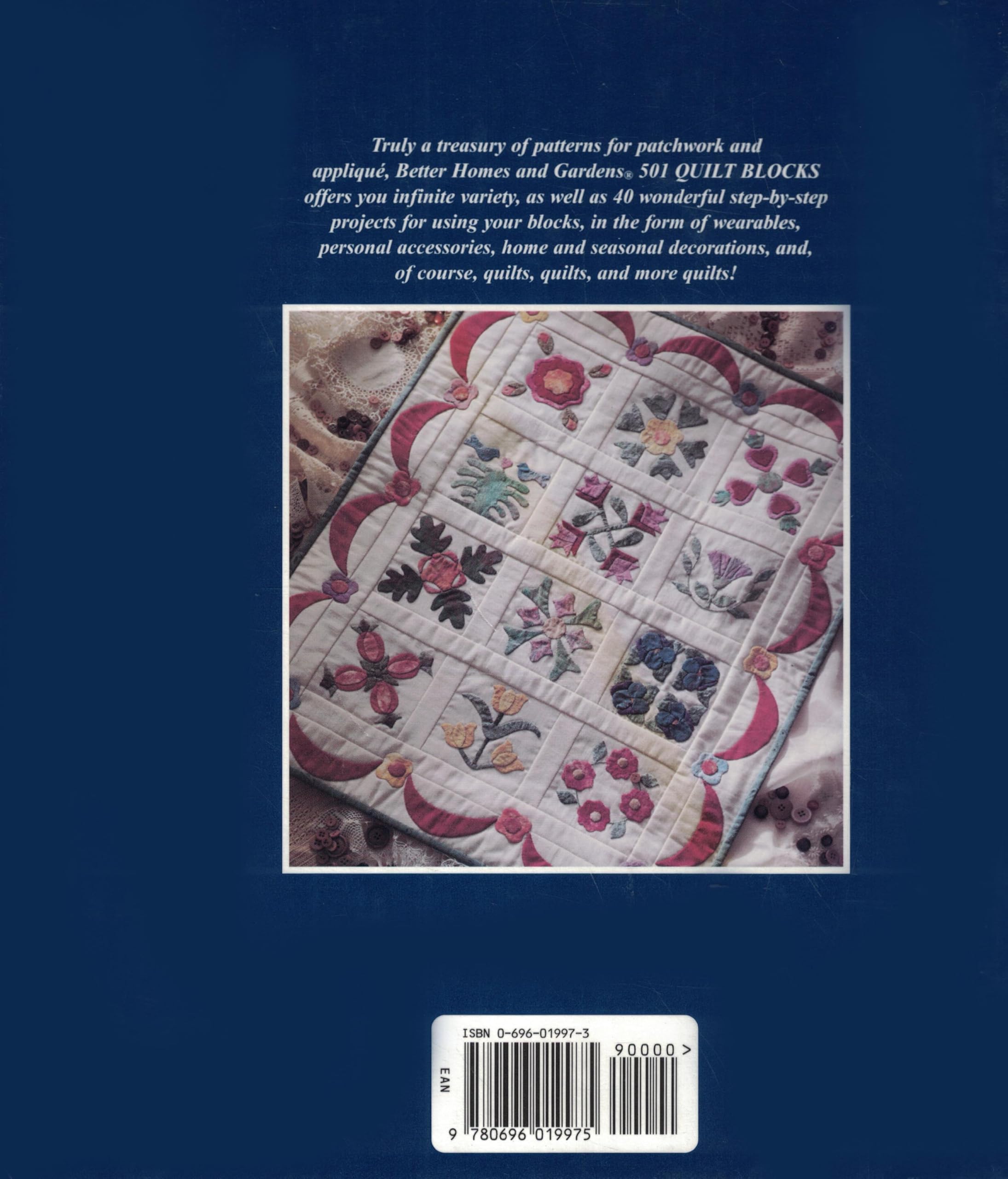 Better Homes and Gardens 501 Quilt Blocks: A Treasury of Patterns for Patchwork & Applique used book depot