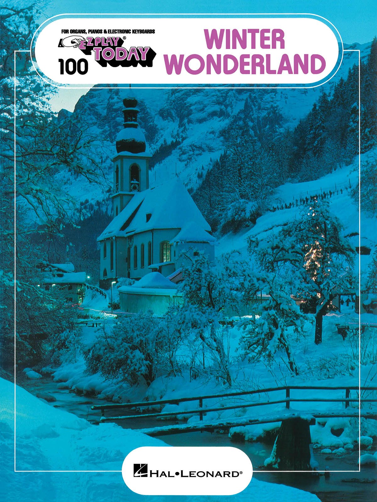 Winter Wonderland: E-Z Play Today Volume 100