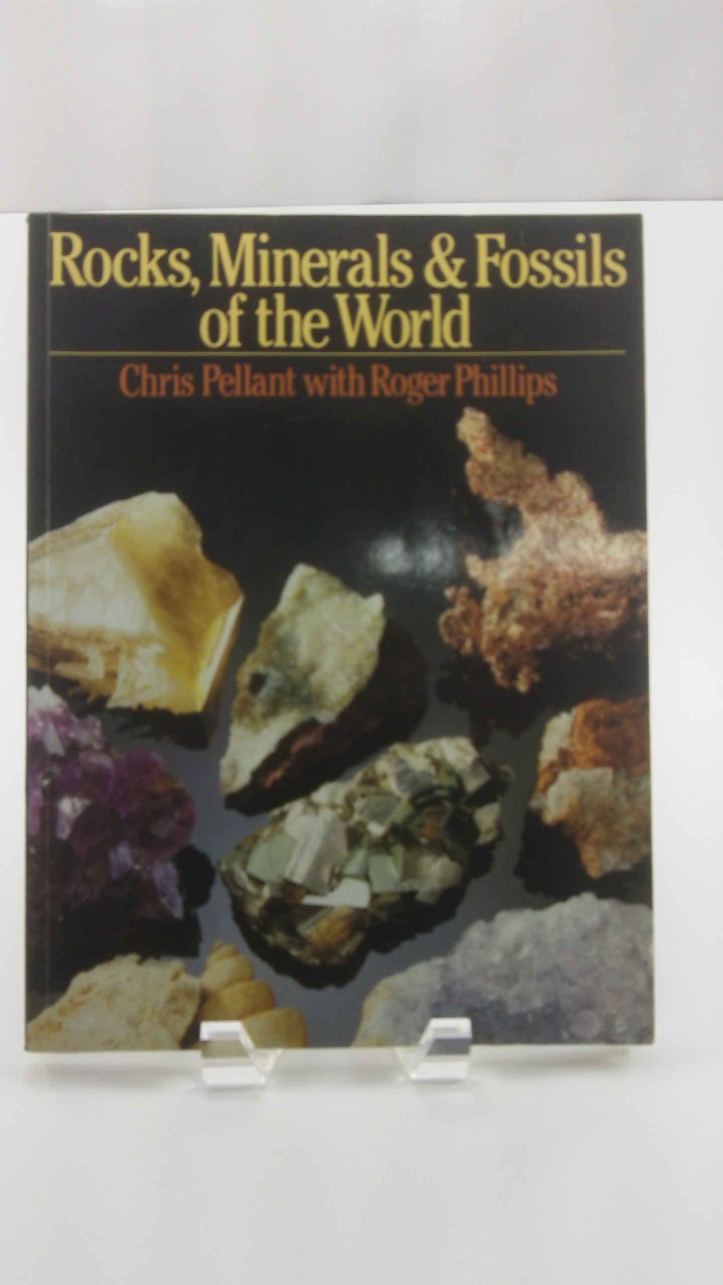 Rocks, Minerals & Fossils of the World used book depot
