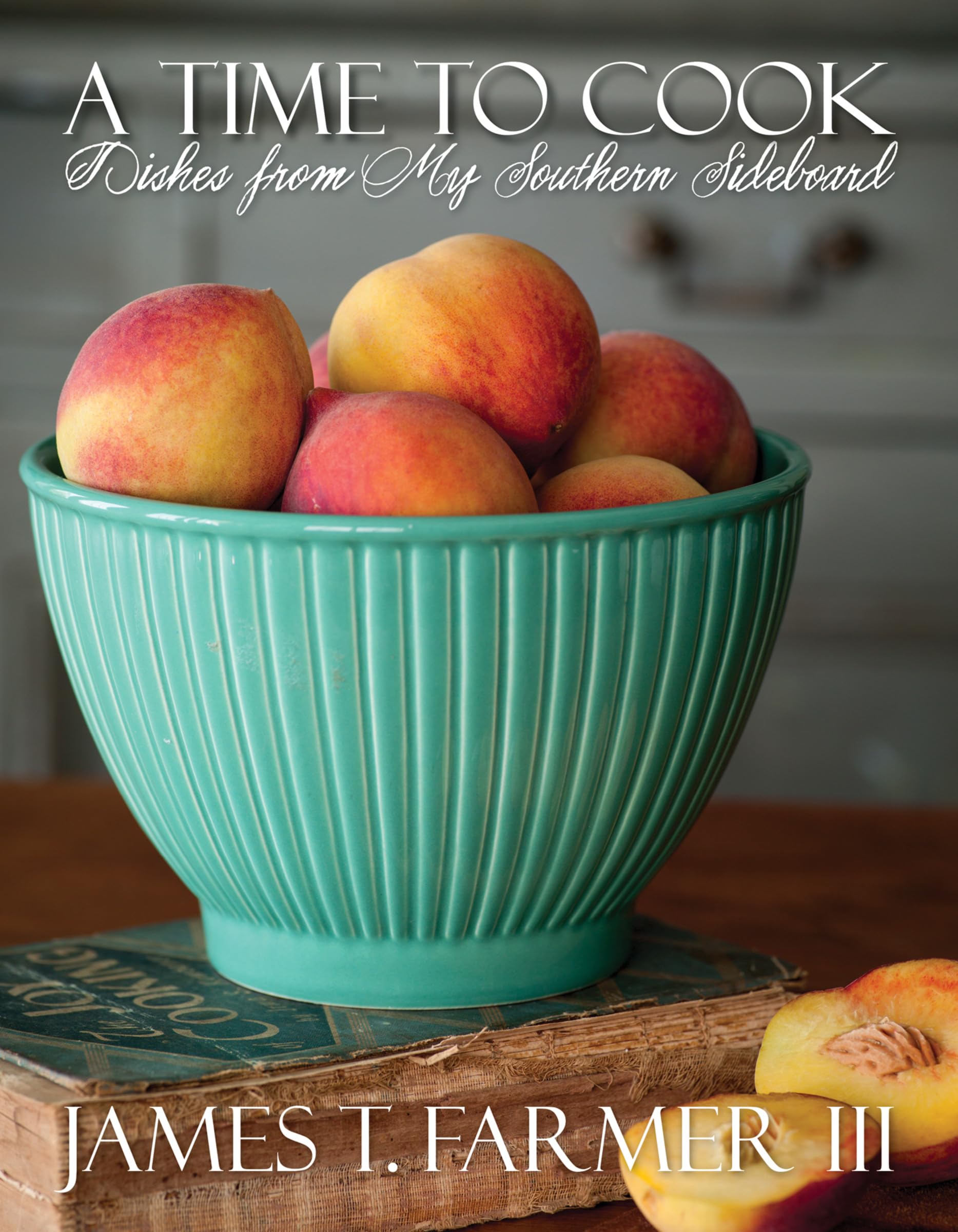 A Time to Cook: Dishes from My Southern Sideboard used book depot