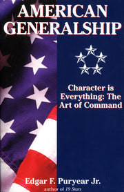 American Generalship: Character Is Everything: The Art of Command used book depot