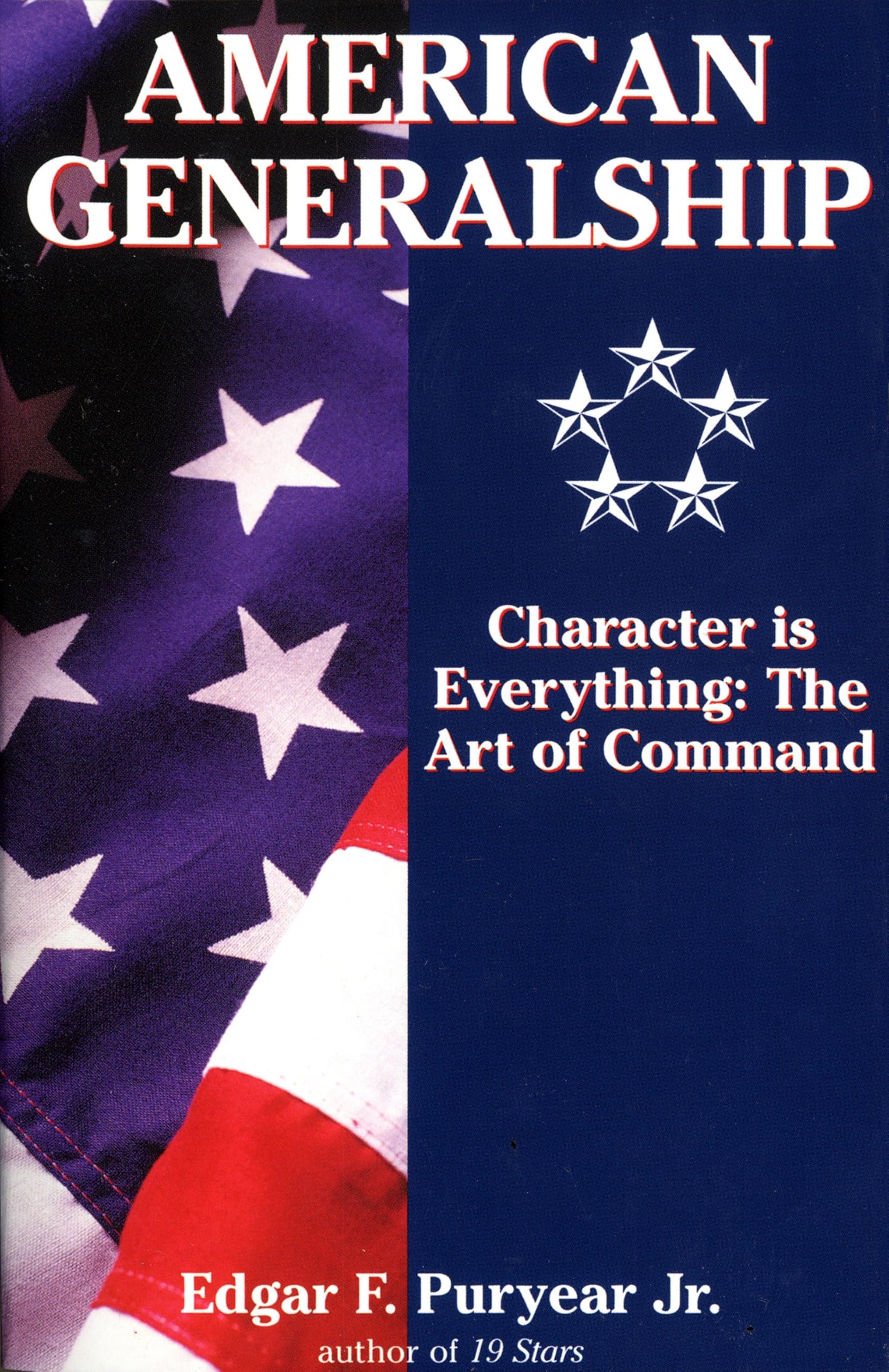 American Generalship: Character Is Everything: The Art of Command used book depot