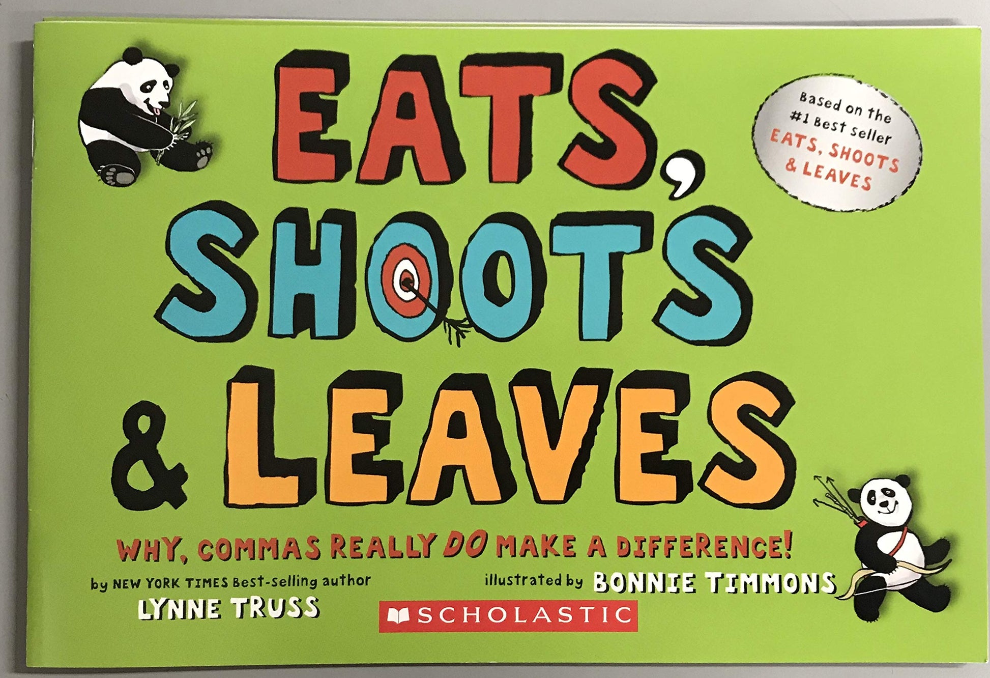 Eats, Shoots & Leaves: Why, Commas Really Do Make a Difference! used book depot