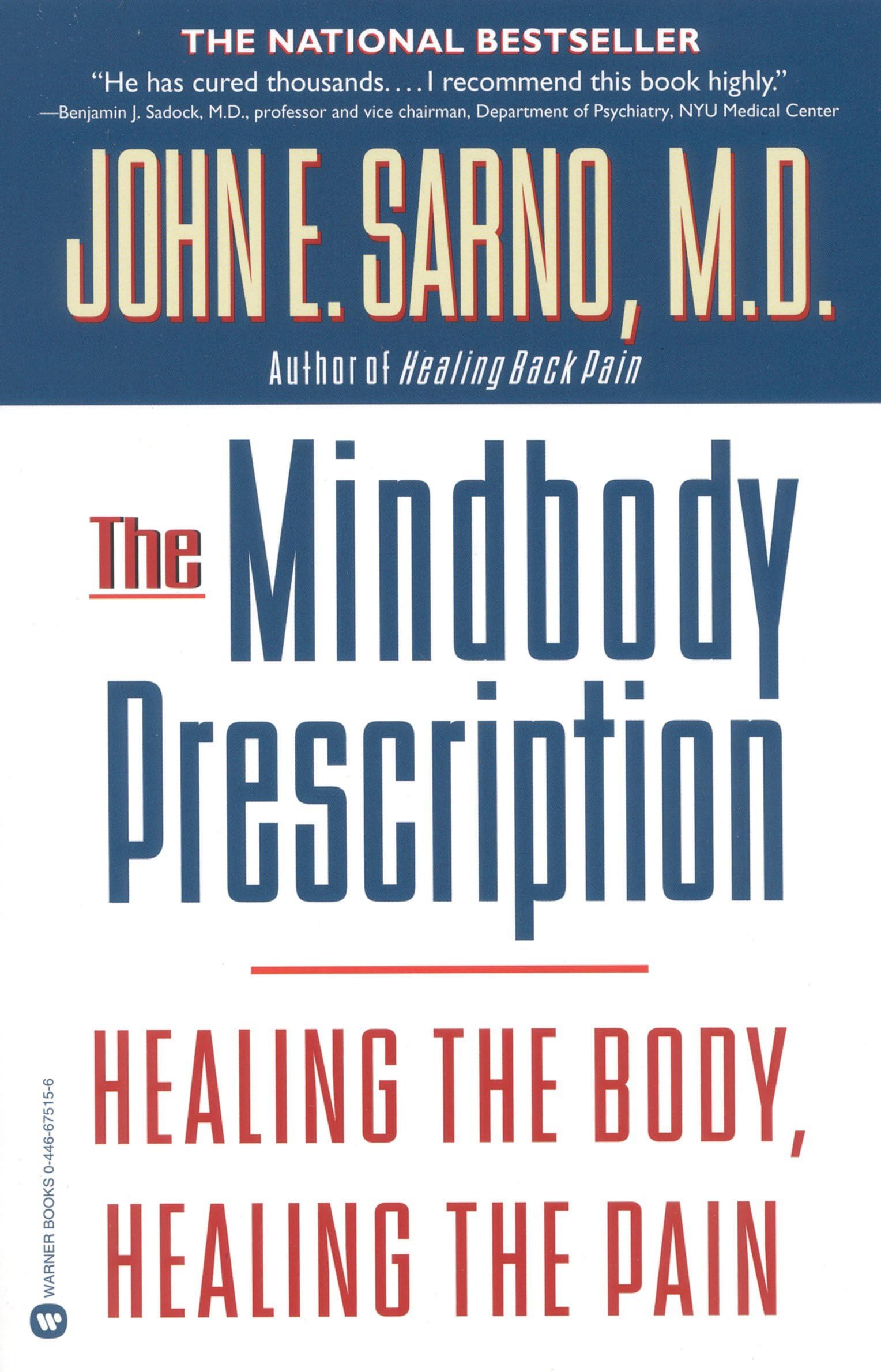 The Mindbody Prescription: Healing the Body, Healing the Pain used book depot
