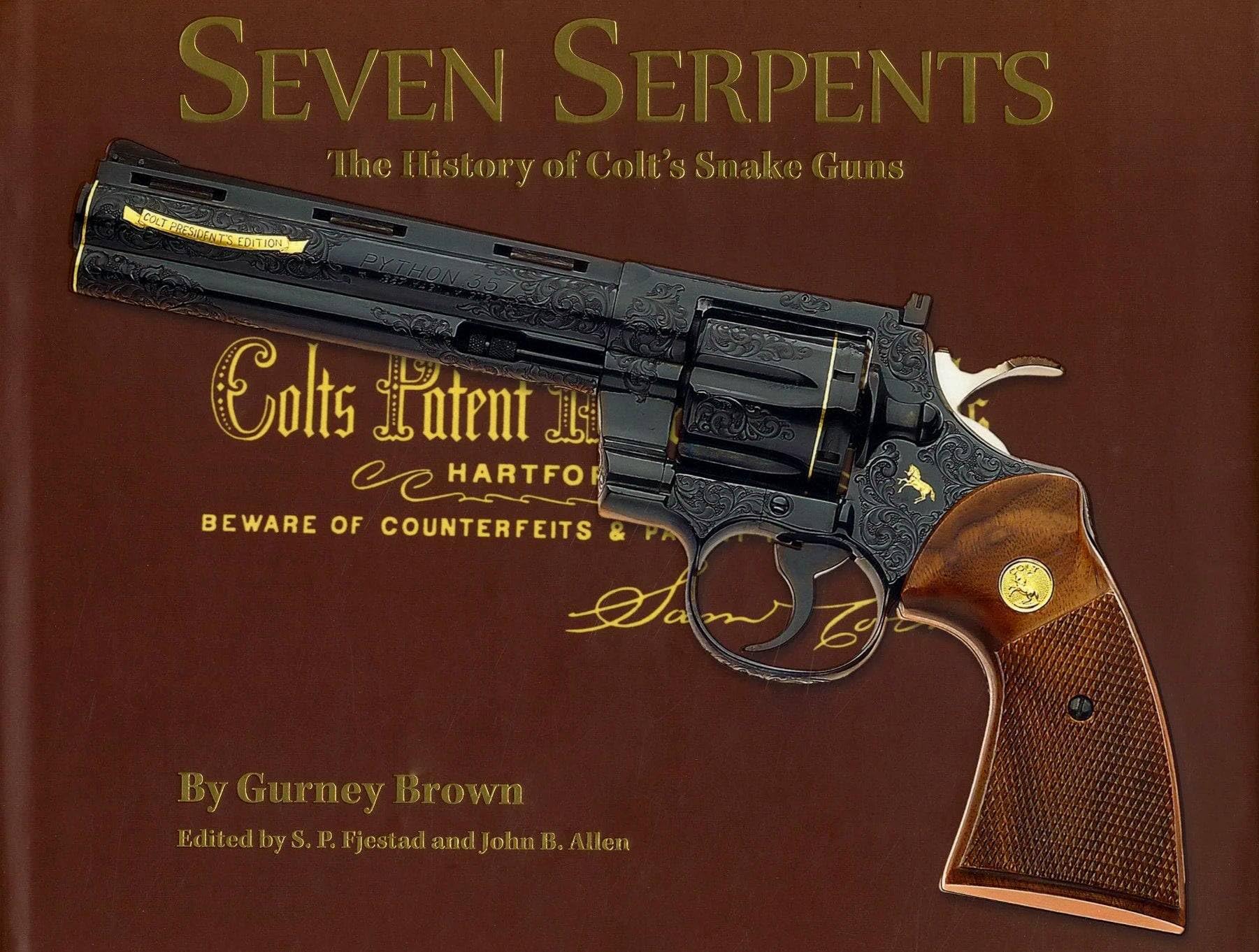 Seven Serpents: the History of Colt's Snake Guns used book depot