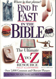 Find It Fast In The Bible: The Ultimate A To Z Resource used book depot