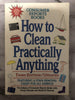 How to Clean Practically Anything [Paperback] Monte Florman and Marjorie Florman