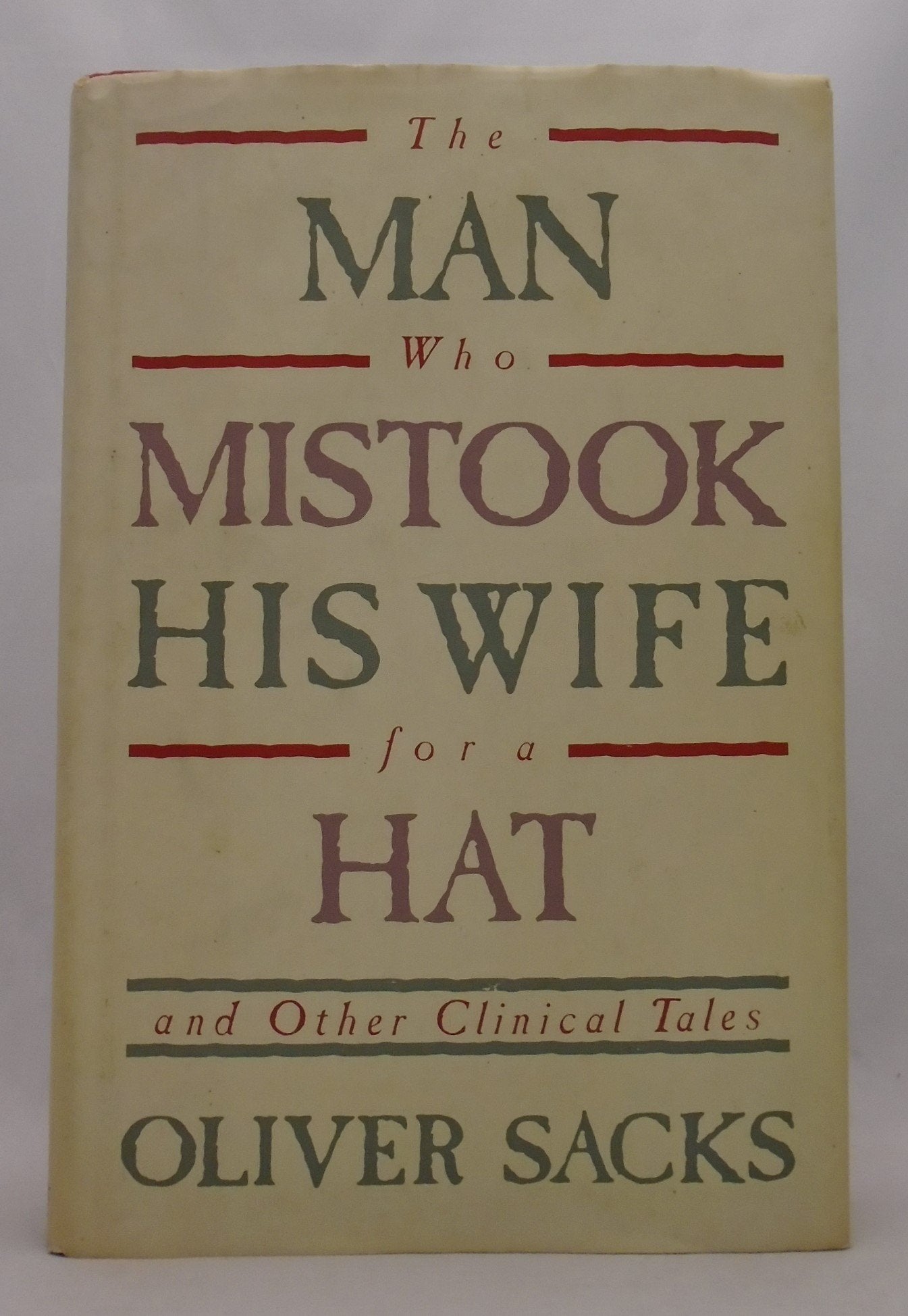 The Man Who Mistook His Wife for a Hat and Other Clinical Tales used book depot