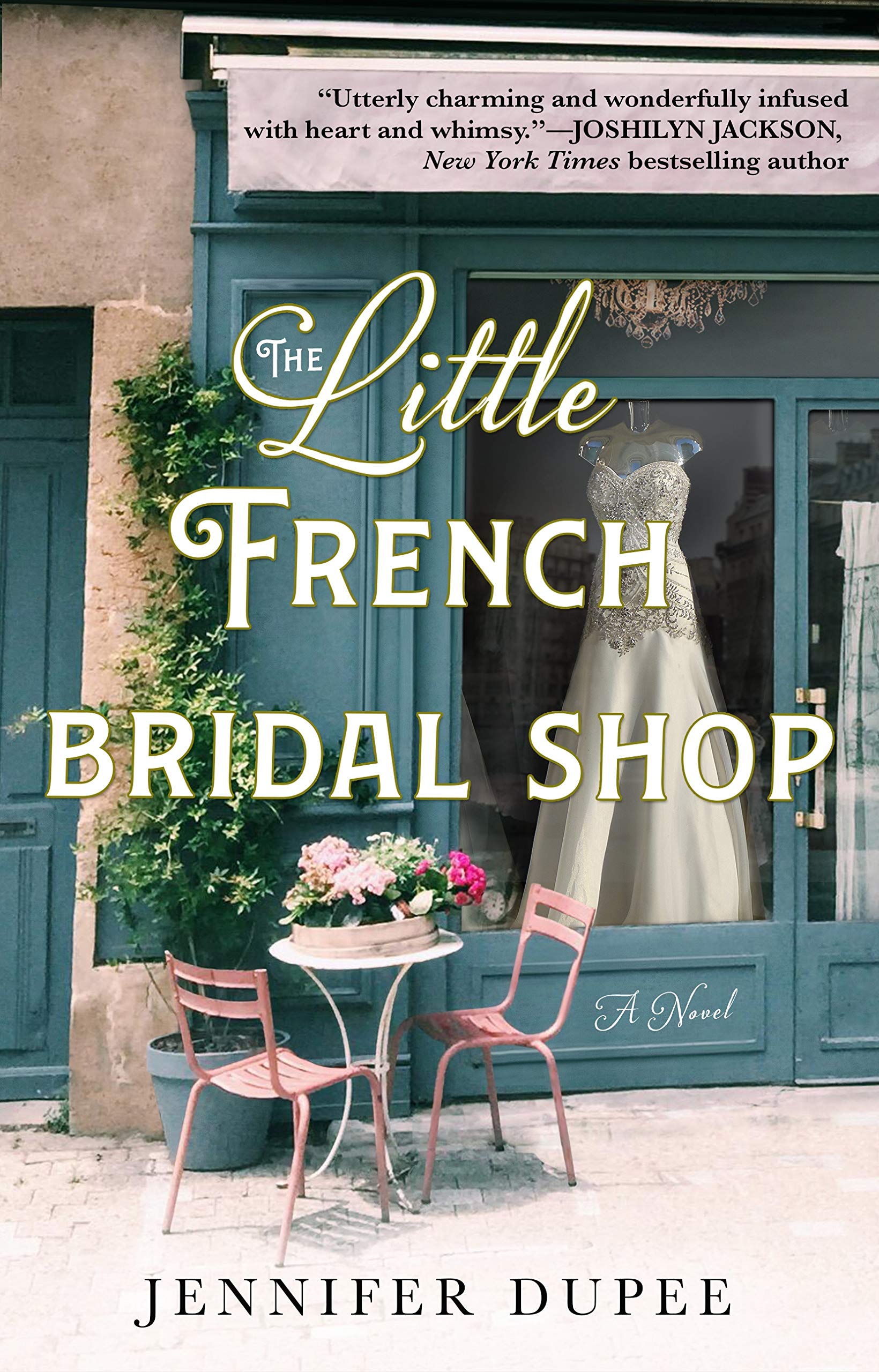 The Little French Bridal Shop: A Novel used book depot