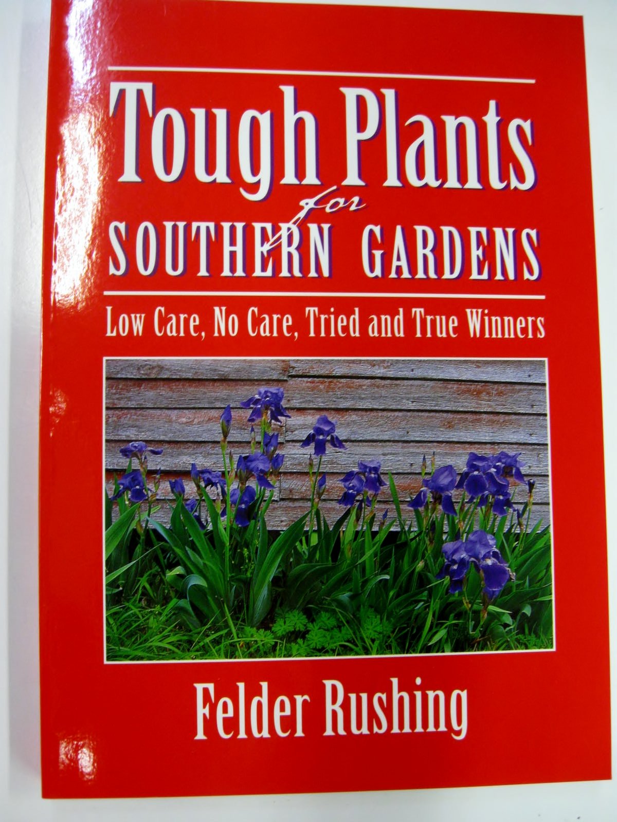 Tough Plants for Southern Gardens used book depot