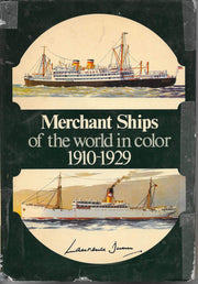 Merchant Ships of the World in Color, 1910-1929 used book depot