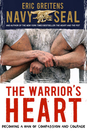 The Warrior's Heart: Becoming a Man of Compassion and Courage used book depot