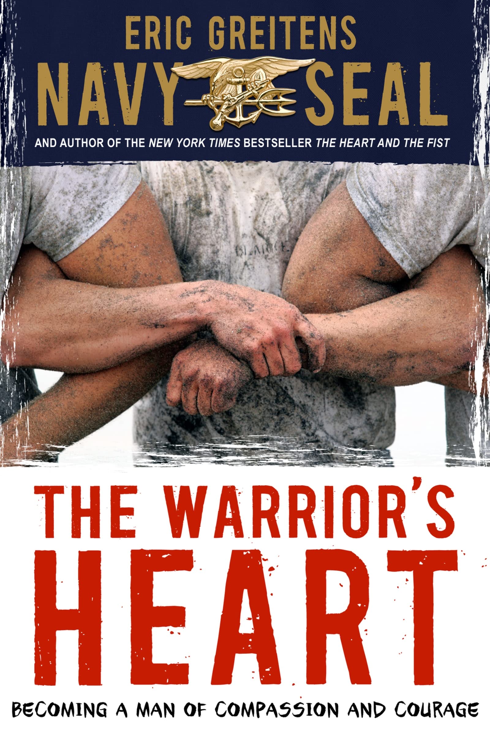 The Warrior's Heart: Becoming a Man of Compassion and Courage used book depot