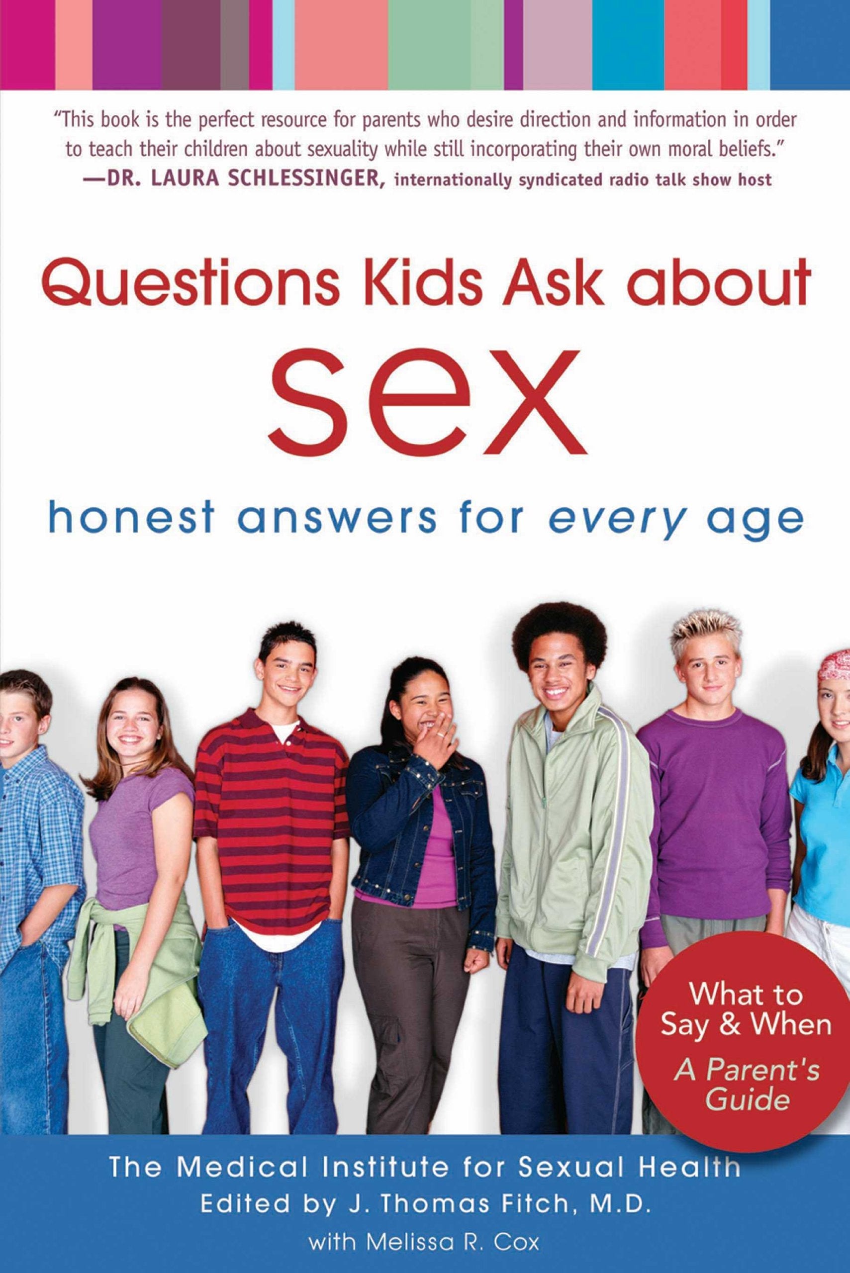 Questions Kids Ask about Sex: Honest Answers for Every Age used book depot