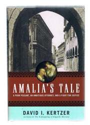 Amalia's Tale: An Impoverished Peasant Woman, an Ambitious Attorney, and a Fight for Justice used book depot
