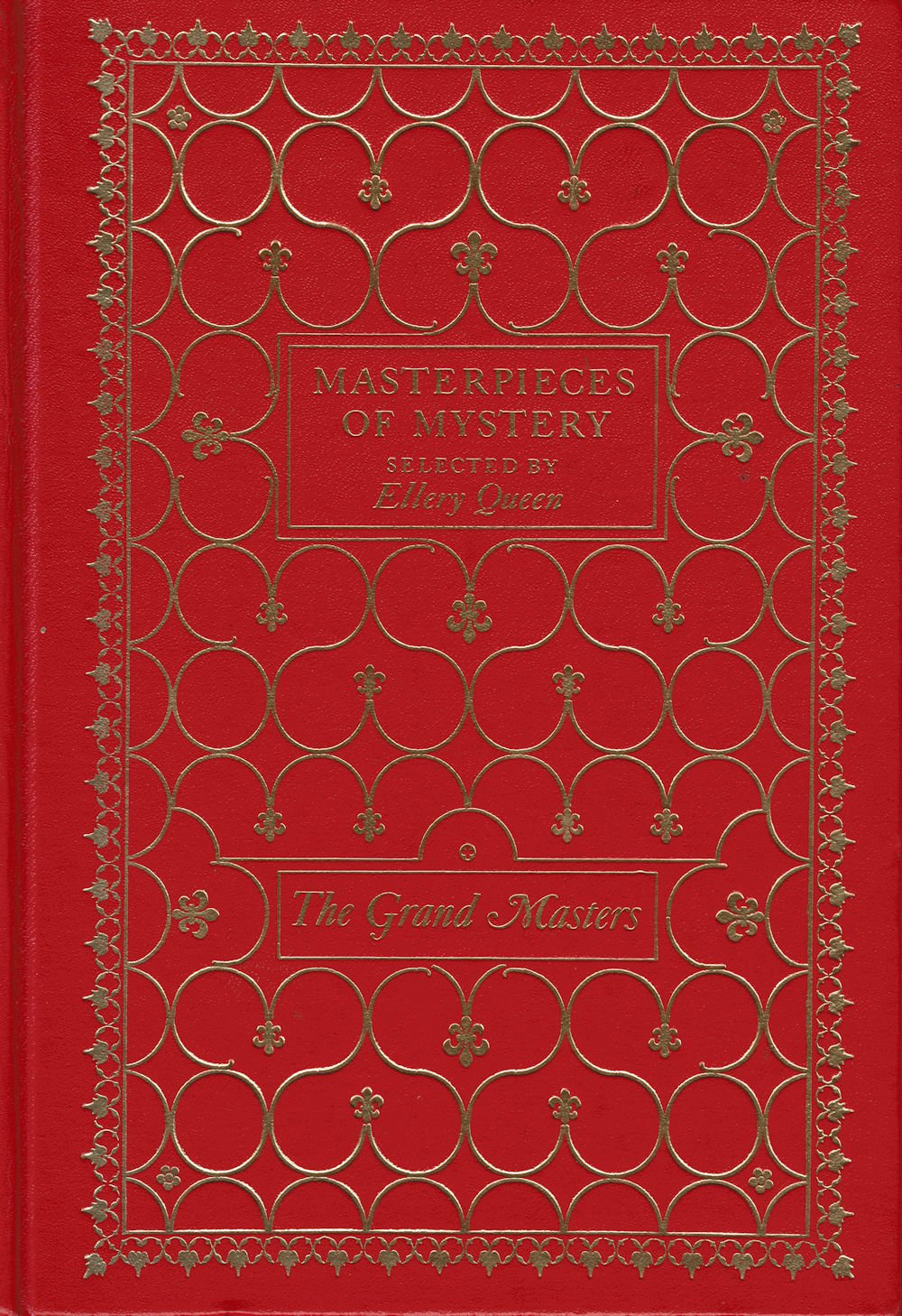 The Grand Masters (Masterpieces of Mystery Selected by Ellery Queen)