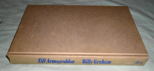 Till Armageddon Graham, Billy