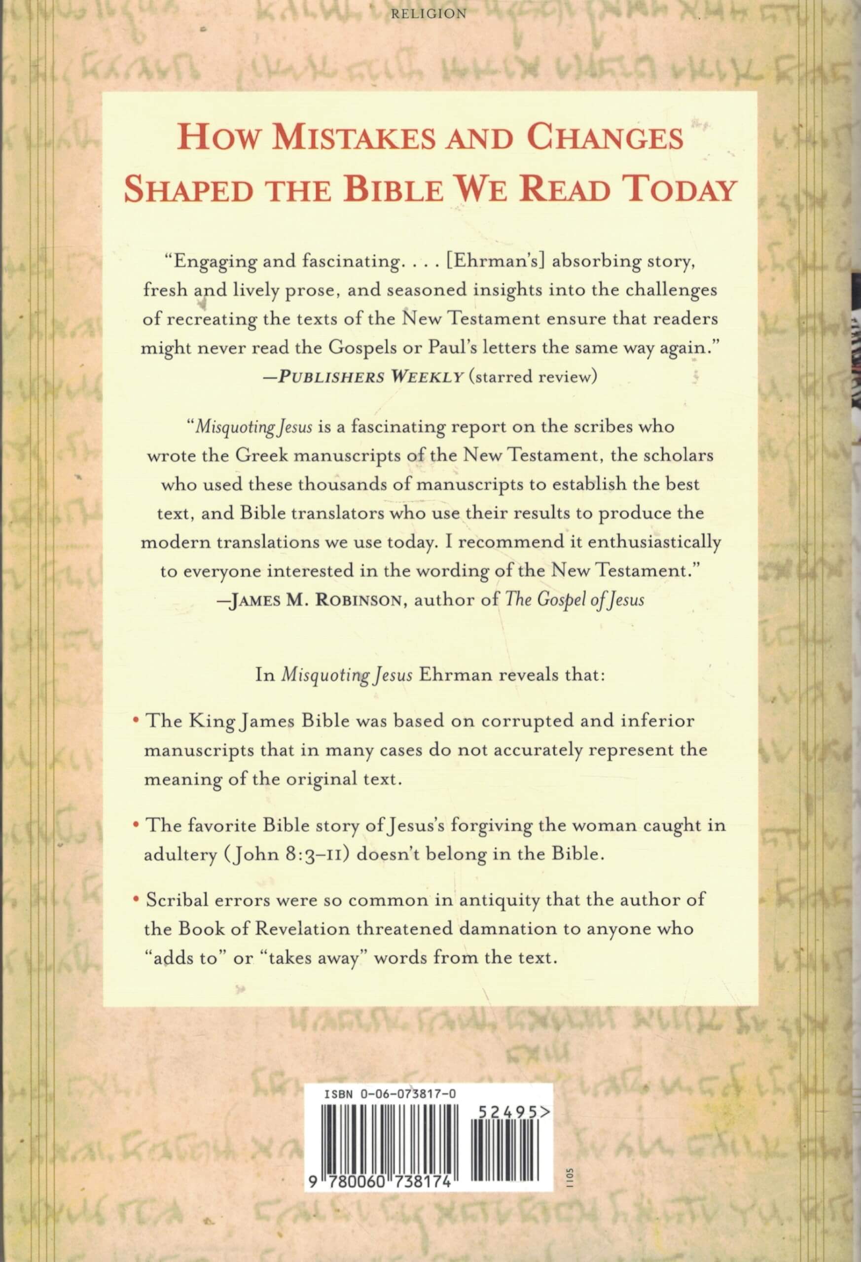 Misquoting Jesus: The Story Behind Who Changed the Bible and Why used book depot