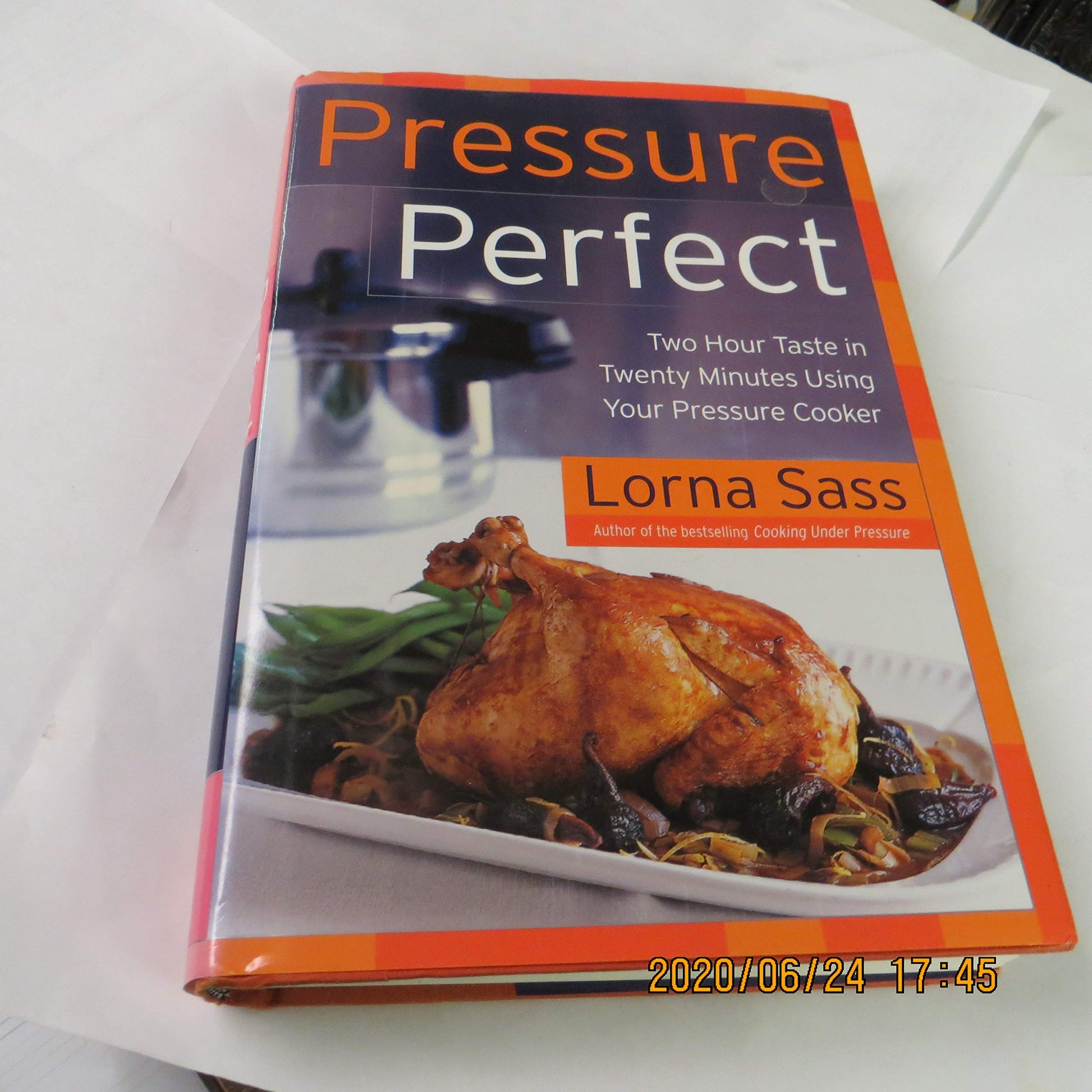 Pressure Perfect: Two Hour Taste in Twenty Minutes Using Your Pressure Cooker used book depot
