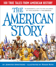 The American Story: 100 True Tales from American History used book depot