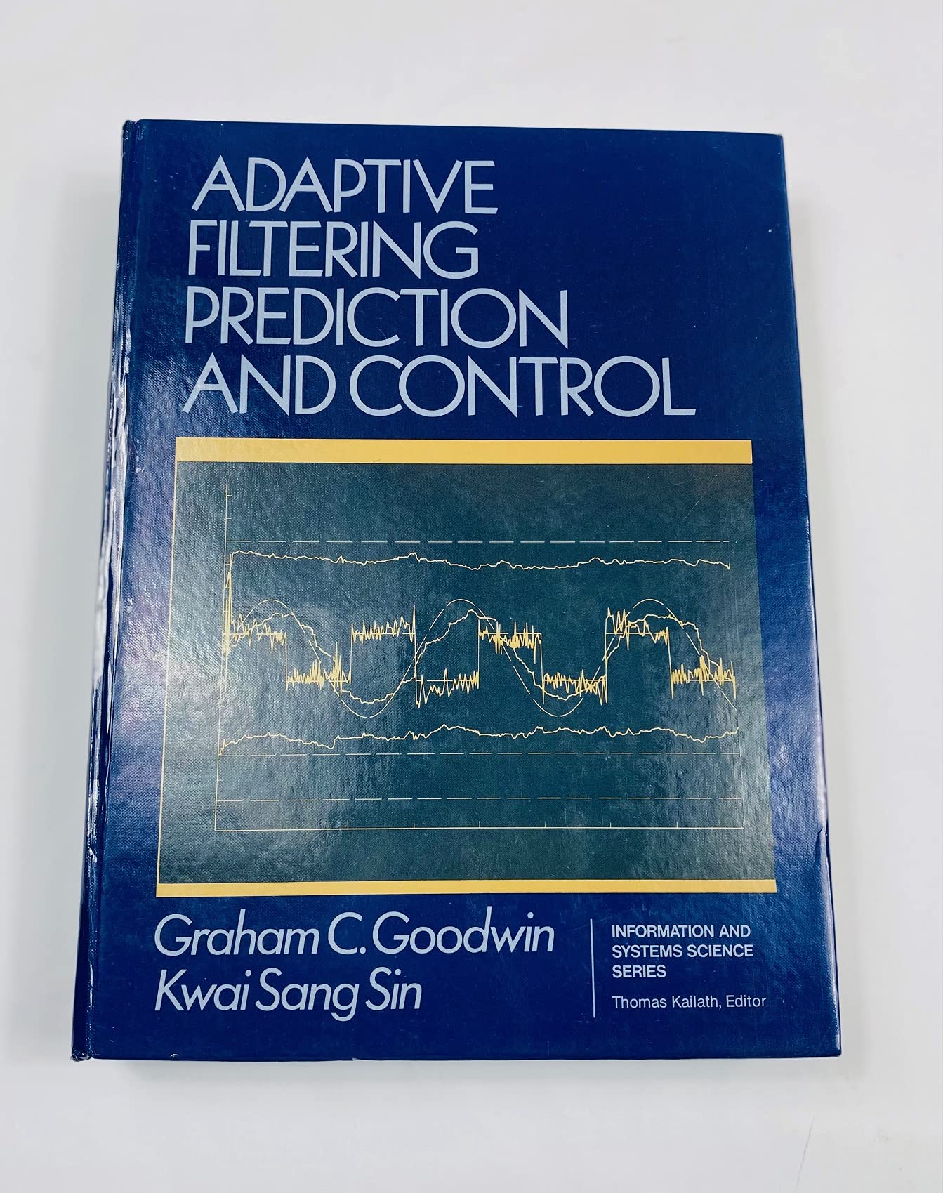 Adaptive Filtering: Prediction and Control used book depot