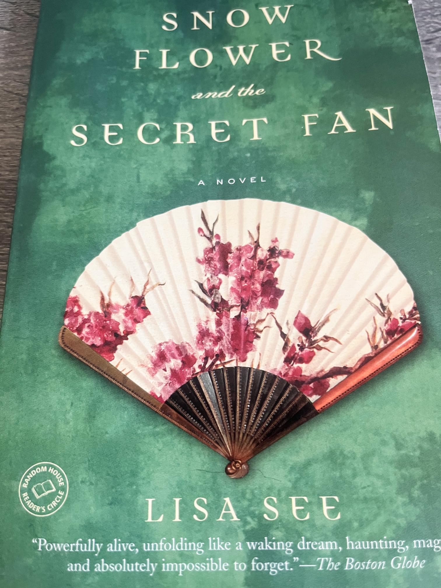 Snow Flower and the Secret Fan: A Novel