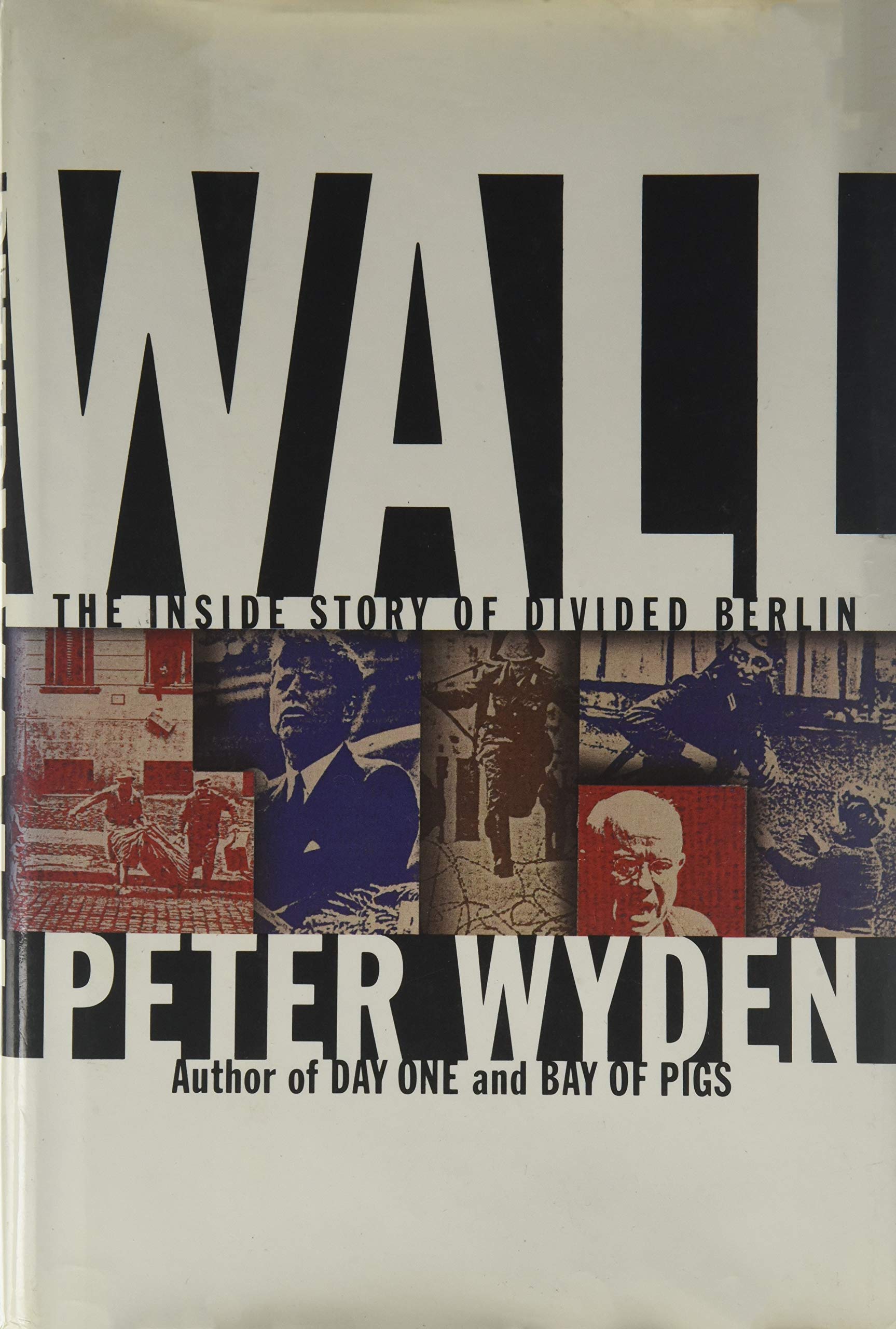 Wall: The Inside Story of Divided Berlin used book depot