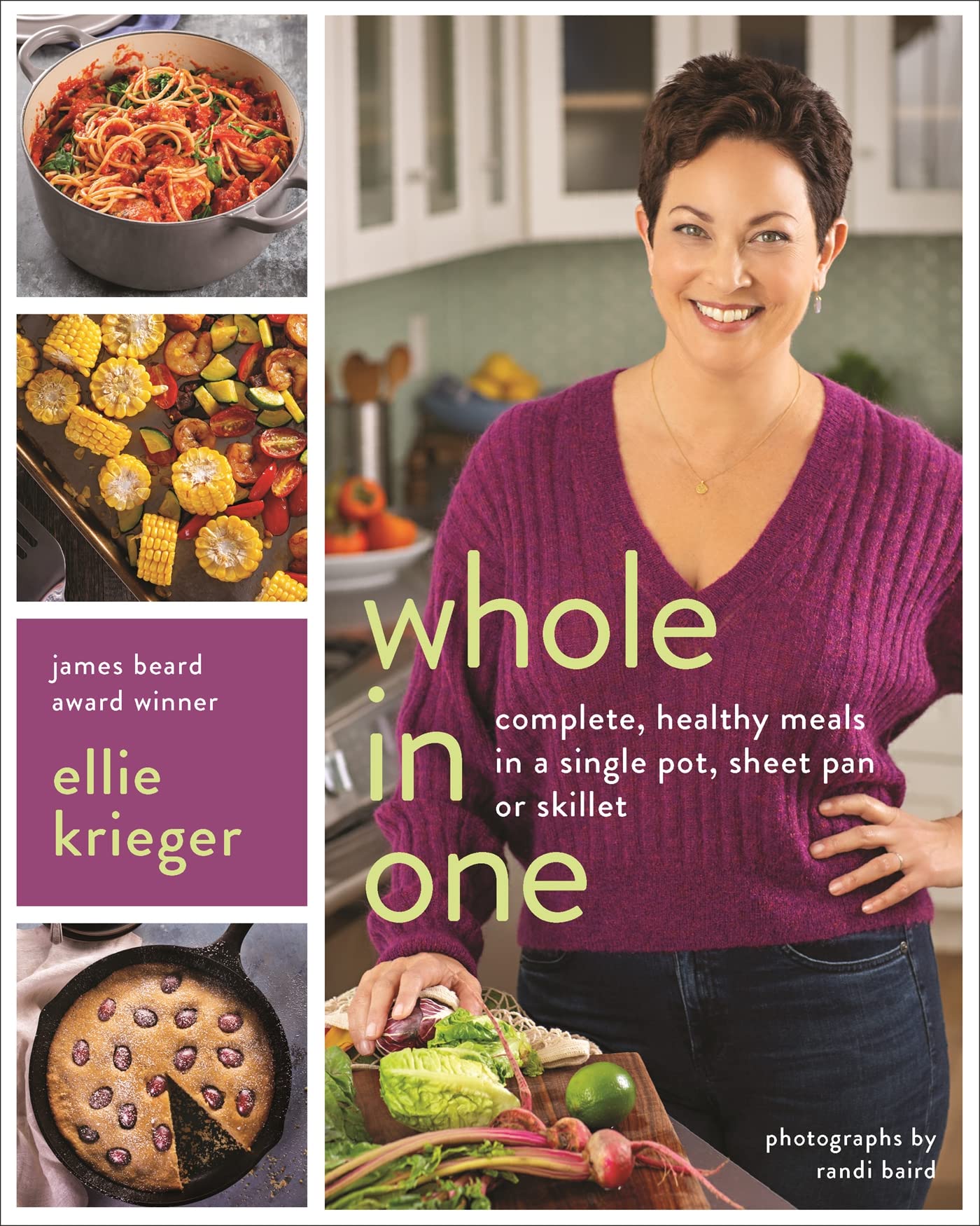 Whole in One: Complete, Healthy Meals in a Single Pot, Sheet Pan, or Skillet used book depot