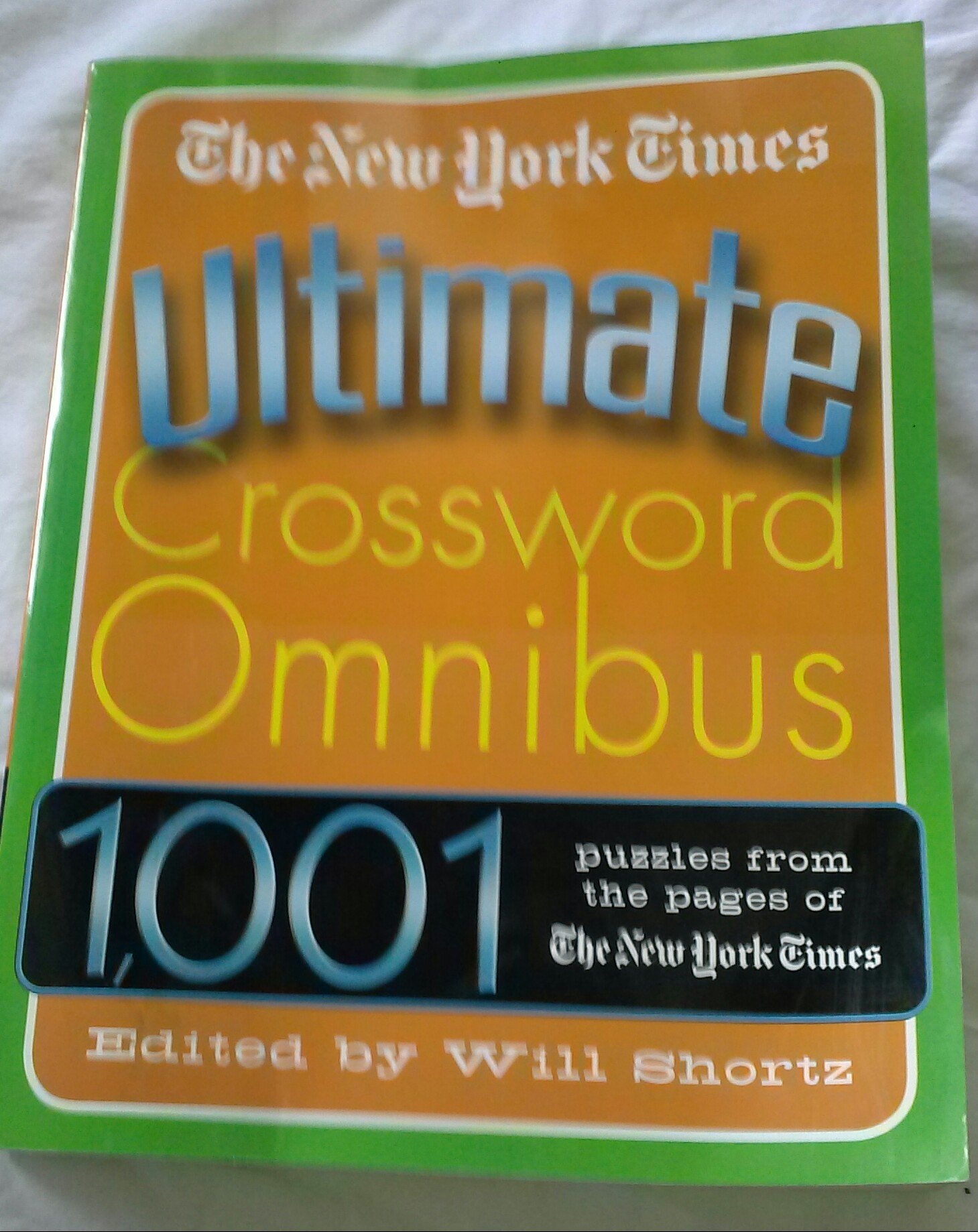 The New York Times Ultimate Crossword Omnibus 1001 Puzzles from the Pages of the New York Times used book depot
