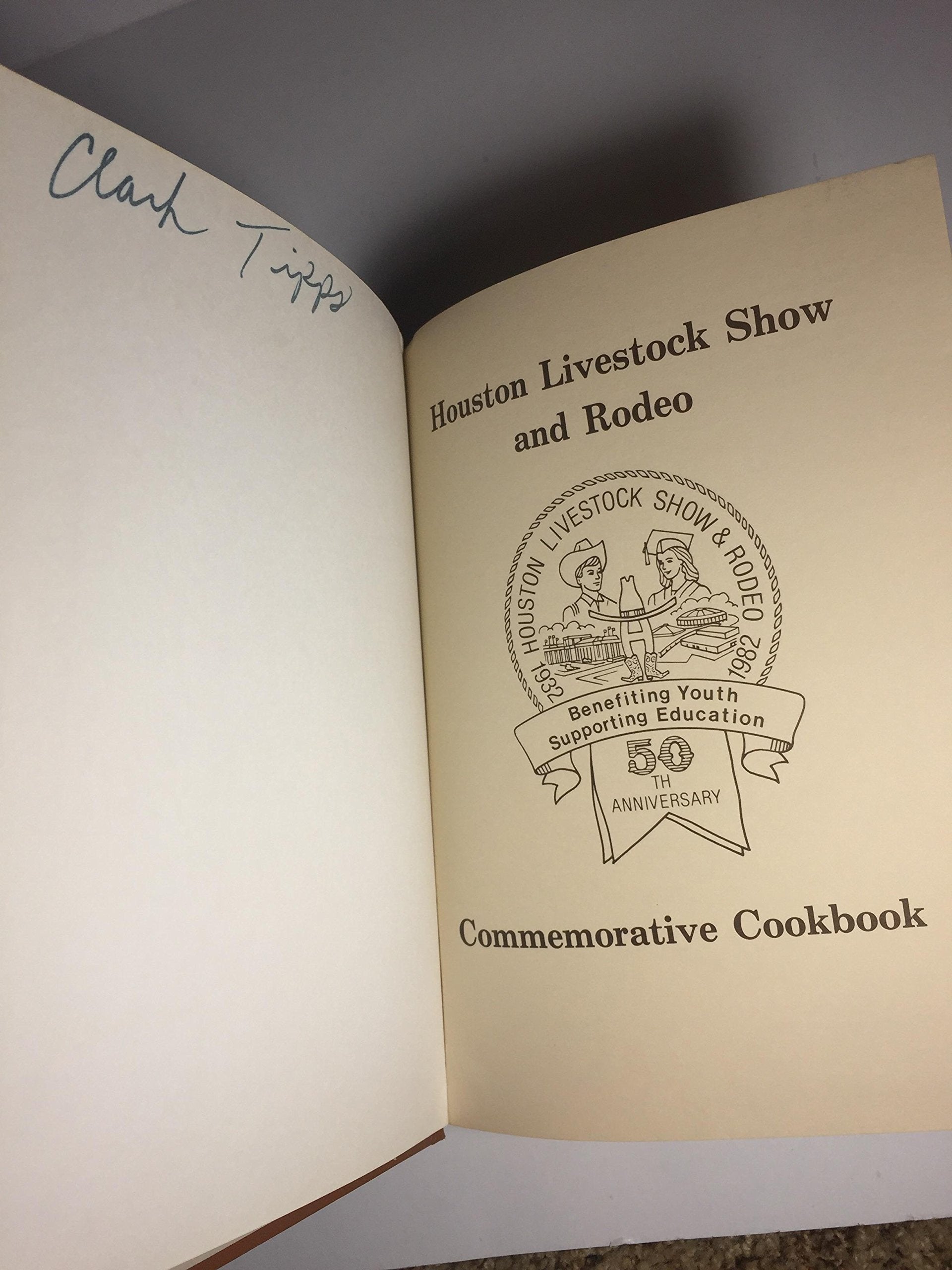 Houston Livestock Show and Rodeo 50th Anniversary Commemorative Cookbook used book depot
