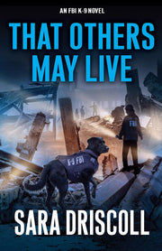 That Others May Live (An FBI K-9 Novel) used book depot
