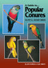 A Guide to Popular Conures as Pet and Aviary Birds [Paperback] Ray Dorge and Gail Sibley