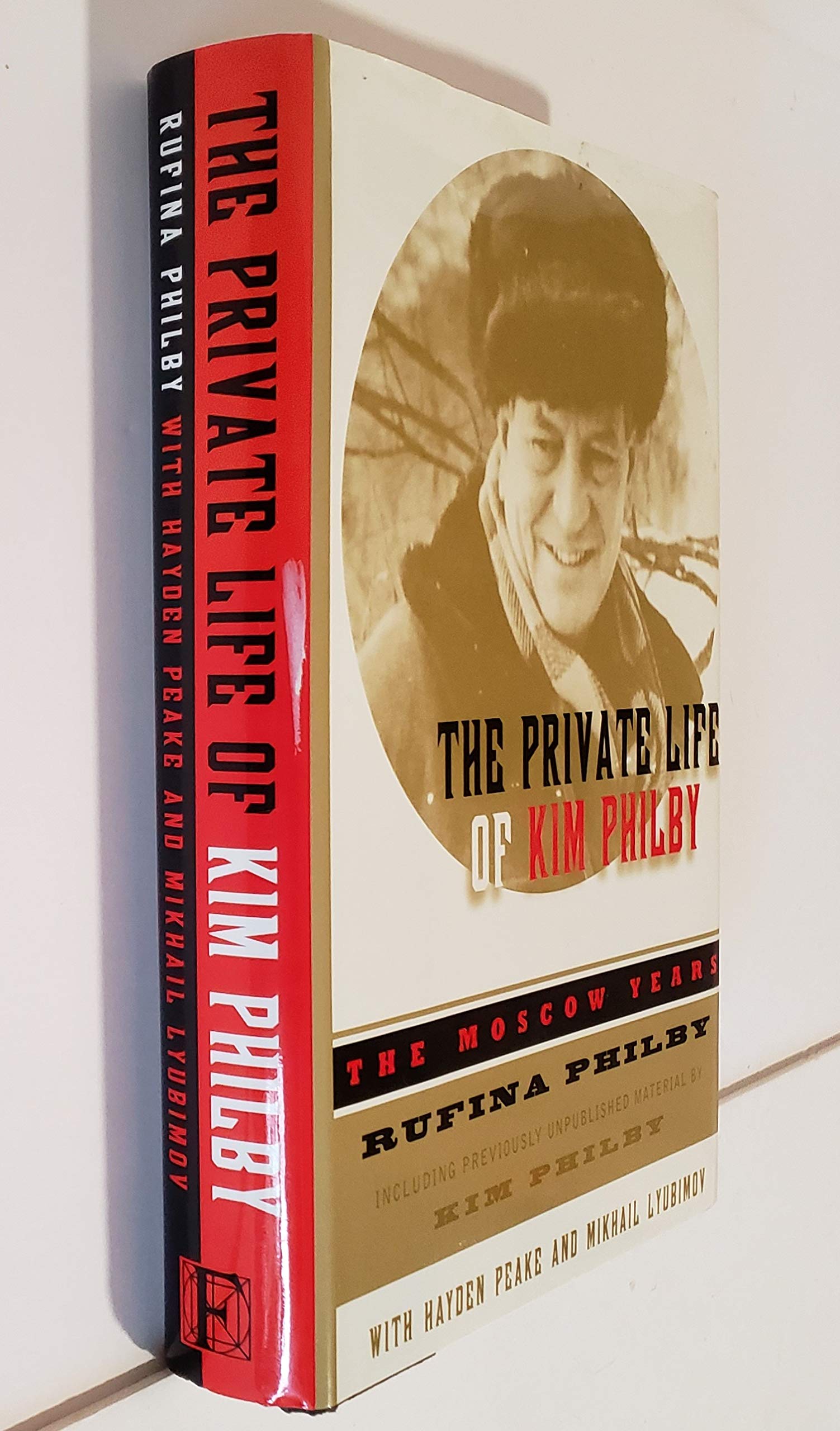 The Private Life of Kim Philby: The Moscow Years used book depot