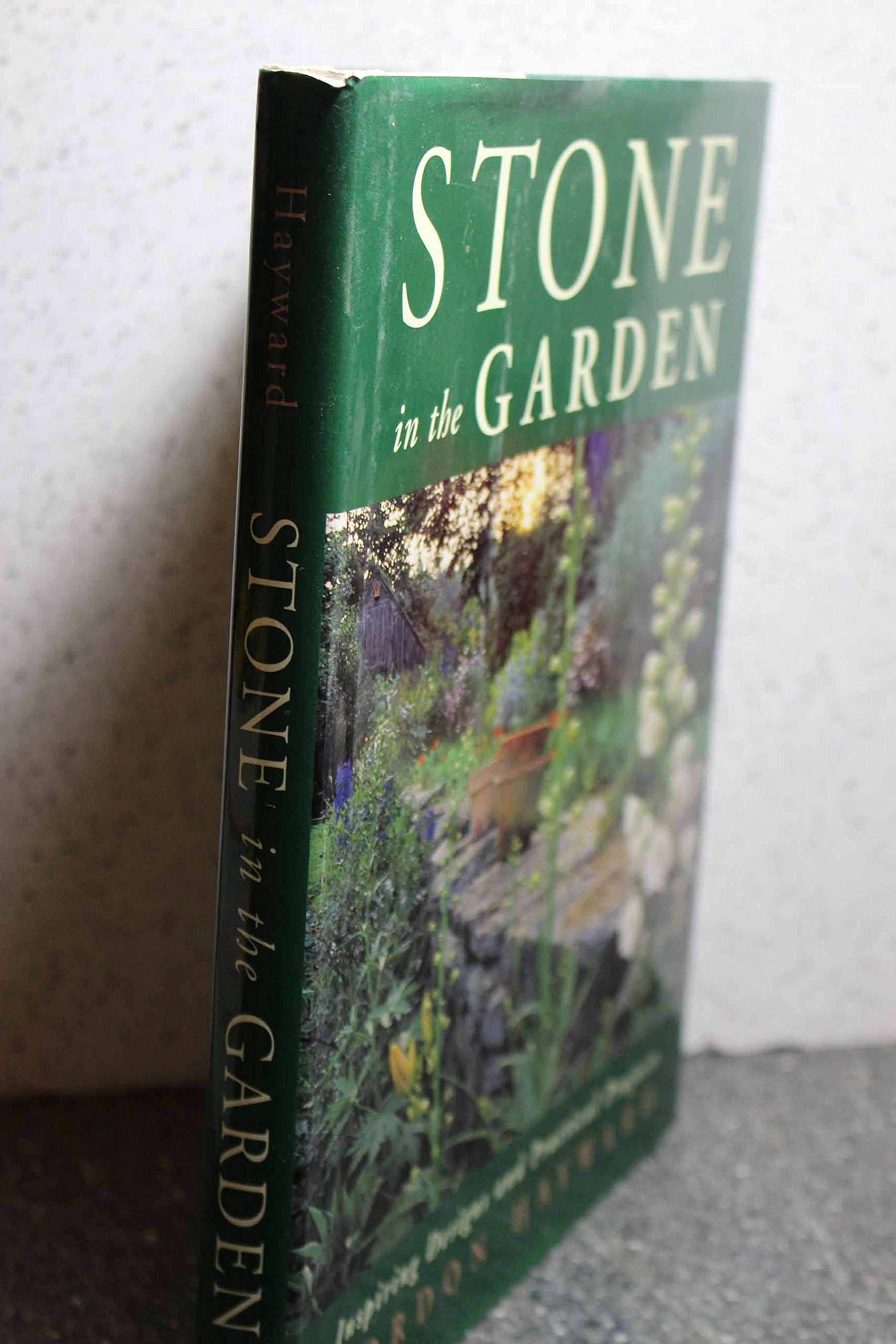 Stone in the Garden: Inspiring Designs and Practical Projects used book depot